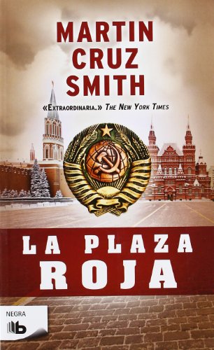 9788498726268: La Plaza Roja (Arkady Renko 3)