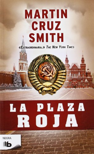 Stock image for LA PLAZA ROJA (ARKADY RENKO 3) for sale by Better World Books: West