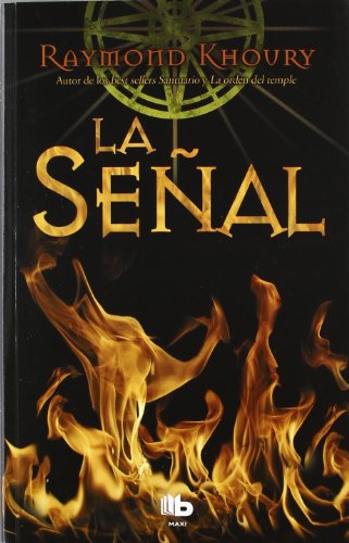 La SeÃ±al (9788498726473) by Khoury, Raymond