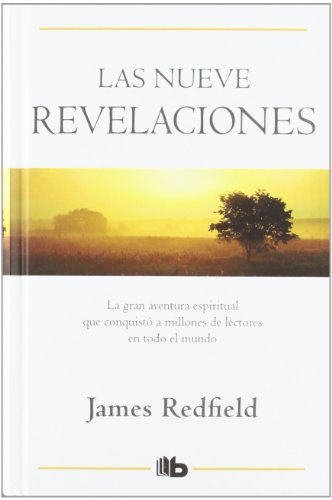 Las nueve revelaciones (Spanish Edition) (9788498726626) by Redfield, James