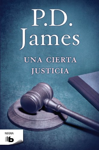 Imagen de archivo de Una cierta justicia / A Certain Justice (Spanish Edition) a la venta por Books From California