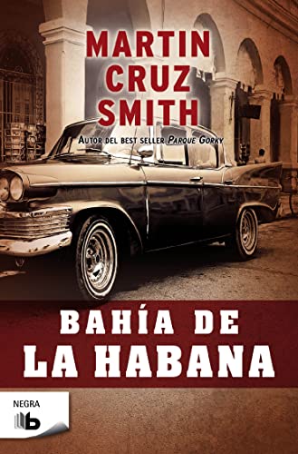 BahÃ­a de la Habana / Havana Bay (Spanish Edition) (9788498726817) by Smith, Martin Cruz