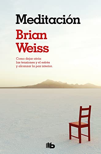 MeditaciÃ³n / Meditation (Espiritualidad (Zeta)) (Spanish Edition) (9788498727050) by Weiss, Brian