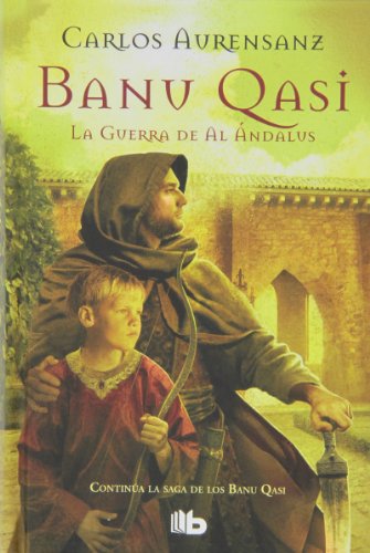 Stock image for Banu Qasi:la guerra de Al Andalus for sale by Iridium_Books