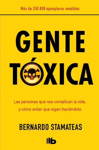 Stock image for Gente T xica / Toxic People for sale by ThriftBooks-Dallas