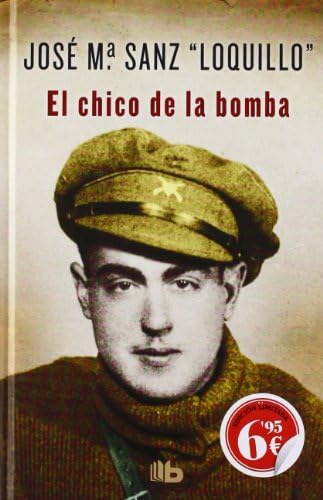 Stock image for El chico de la bomba (B DE BOLSILLO) for sale by Librera Prncep