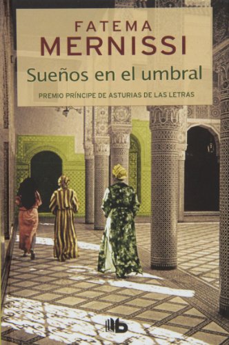 9788498728552: Sueos en el umbral / Dreams of Trespass: Memorias De Una Nina Del Haren / Tales of a Harem Girlhood