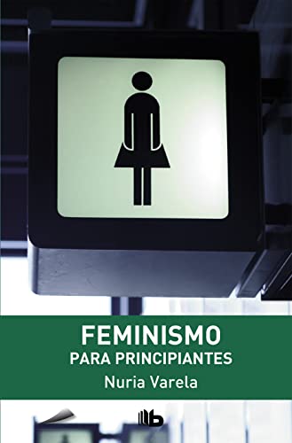 Beispielbild fr Feminismo para principiantes zum Verkauf von WorldofBooks