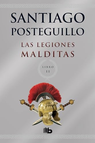 9788498729689: Las legiones malditas (Triloga Africanus 2)