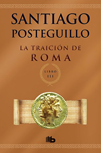 Beispielbild fr La traicion de Roma / The Treachery of Rome zum Verkauf von Ammareal