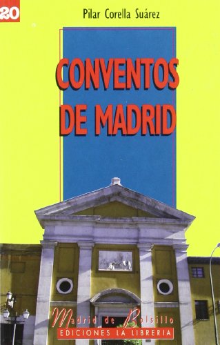 Imagen de archivo de CONVENTOS DE MADRID a la venta por Zilis Select Books
