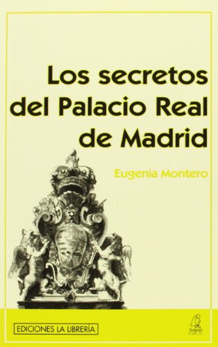 Stock image for Los secretos del Palacio Real for sale by medimops
