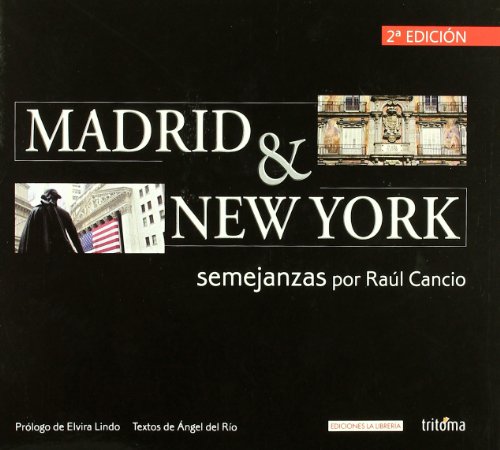 Imagen de archivo de MADRID & NEW YORK. SEMEJANZAS a la venta por Libreria Castrillo