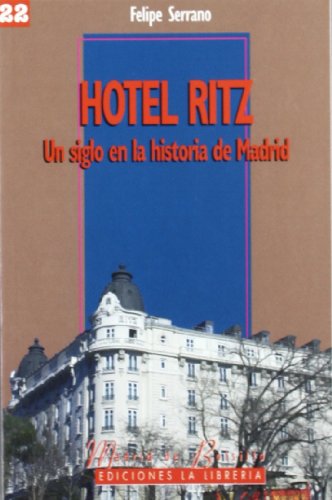 9788498730654: Hotel Ritz