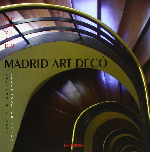 Imagen de archivo de MADRID ART DECO a la venta por Siglo Actual libros
