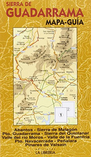 9788498732146: Sierra de Guadarrama. Mapa-gua: Mapa topogrfico. mbito del Parque Nacional. Bosques y rboles singulares. Los mejores miradores. Senderos con nombre. Las rutas clsicas. Historia. (MAPAS)