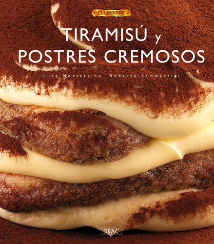 Beispielbild fr Tiramisú y postres cremosos zum Verkauf von AwesomeBooks