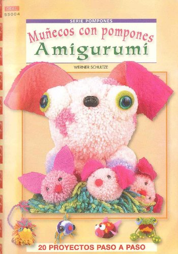 Beispielbild fr Muecos con pompones amigurumi zum Verkauf von AG Library