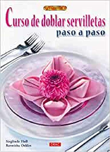 Beispielbild fr Curso de doblar servilletas paso a paso (El Libro De.) zum Verkauf von medimops