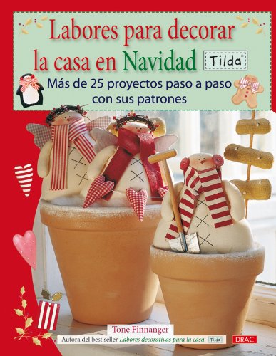 LABORES PARA DECORAR LA CASA EN NAVIDAD. TILDA (Spanish Edition) -  Finnanger, Tone: 9788498741285 - AbeBooks