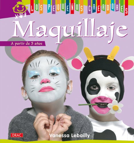 Beispielbild fr LOS PEQUE?OS CREADORES. MAQUILLAJE (Los pequenos creadores / The Little Artists) (Spanish Edition) zum Verkauf von SecondSale