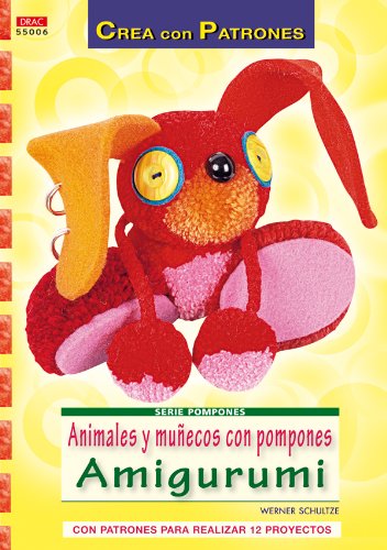 Beispielbild fr ANIMALES Y MUECOS CON POMPONES AMIGURUMI zum Verkauf von AG Library