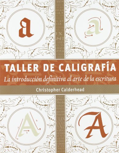 9788498743159: Taller De Caligrafa (EL LIBRO DE)