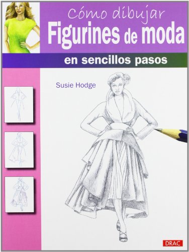 Cómo dibujar figurines de moda en sencillos pasos