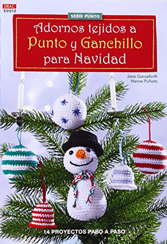 Beispielbild fr ADORNOS TEJIDOS A PUNTO Y GANCHILLO PARA LA NAVIDAD: 14 PROYECTOS PASO A PASO zum Verkauf von KALAMO LIBROS, S.L.