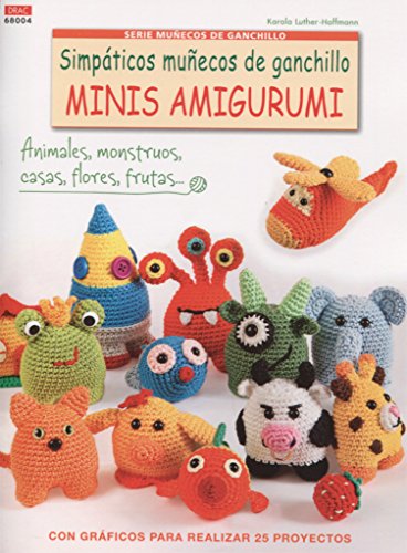 Simpáticos muñecos de ganchillo Minis Amigurumi: Con gráficos para realizar  25 proyectos - Luther-Hoffmann, Karola: 9788498744736 - AbeBooks