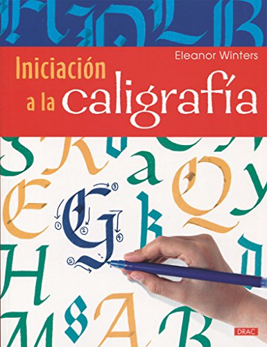 Beispielbild fr INICIACIN A LA CALIGRAFA zum Verkauf von KALAMO LIBROS, S.L.