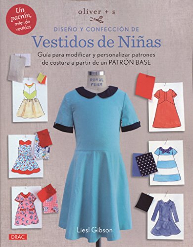 DISEÑO Y CONFECCIÓN DE VESTIDOS DE NIÑAS - GIBSON, LIESL