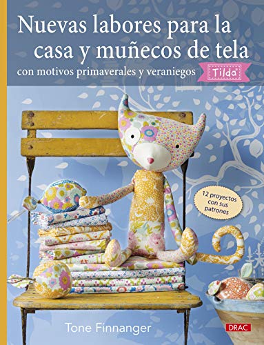 Beispielbild fr Nuevas labores para la casa y mu?ecos de tela con motivos primaverales y veraniegos Tilda zum Verkauf von Reuseabook