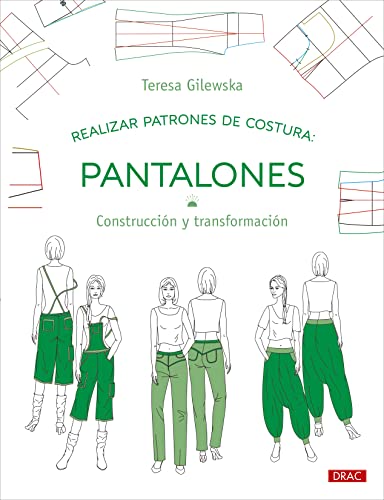 Beispielbild fr Realizar patrones de costura. Pantalones: Construccin y transformacin zum Verkauf von medimops