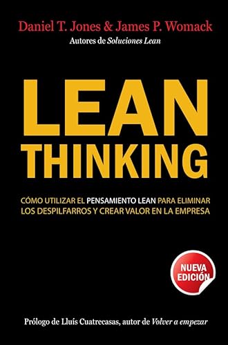9788498750218: Lean Thinking: Cmo utilizar el pensamiento Lean para eliminar los despilfarros y crear valor en la empresa (Gestin 2000)