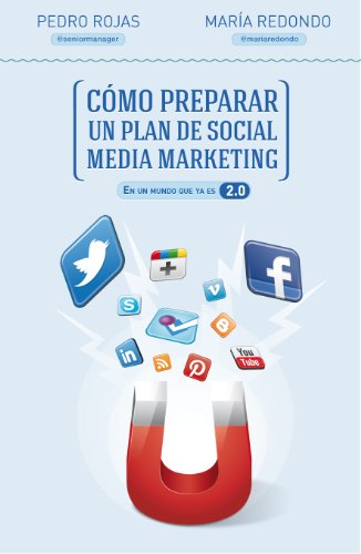 Beispielbild fr Cmo preparar un plan de social media marketing : en un mundo que ya es 2.0 (Gestin 2000) zum Verkauf von medimops