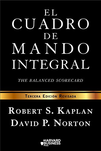 Beispielbild fr EL CUADRO DE MANDO INTEGRAL: THE BALANCED SCORECARD zum Verkauf von KALAMO LIBROS, S.L.