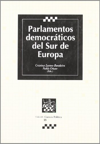 Stock image for Parlamentos democrticos del sur de Europa for sale by MARCIAL PONS LIBRERO
