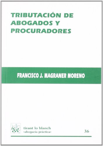 9788498760477: Tributacin de Abogados y Procuradores (Spanish Edition)