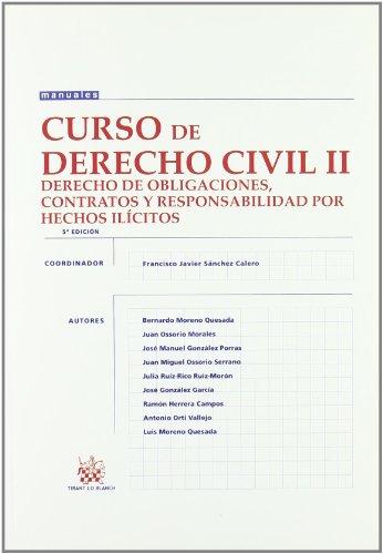 9788498762839: Curso de Derecho Civil II Derecho de Obligaciones , Contratos y Responsabilidad por Hechos Ilcitos (Spanish Edition)