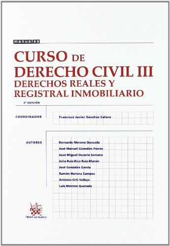 Stock image for Curso de Derecho Civil III Derechos RFrancisco Javier Snchez Calero/ for sale by Iridium_Books