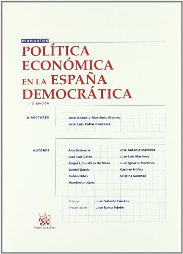 9788498763324: Poltica Econmica en la Espaa Democrtica (Spanish Edition)