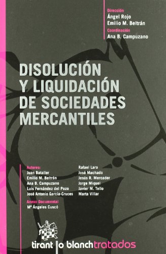 Beispielbild fr Disolucin y Liquidacin de Sociedades Mercantiles [Perfect Paperback] by ROJ. zum Verkauf von Iridium_Books