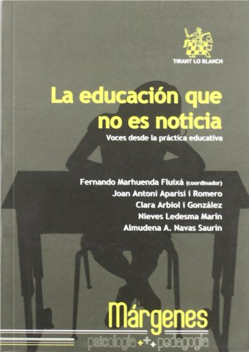 9788498764871: La educacin que no es noticia