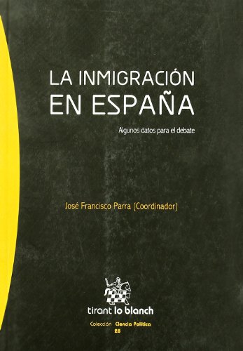 Stock image for La inmigracin en Espaa algunos datos para el debate for sale by MARCIAL PONS LIBRERO