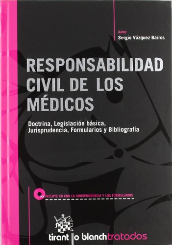 9788498765748: Responsabilidad civil de los mdicos