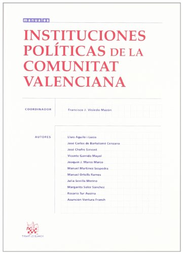 9788498765816: Instituciones polticas de la Comunitat Valenciana