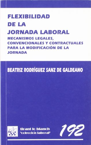 9788498765885: Flexibilidad de la jornada laboral