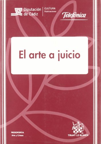 Stock image for El arte a juicio Luis Ramn Ruiz Rodrguez/Mara for sale by Iridium_Books