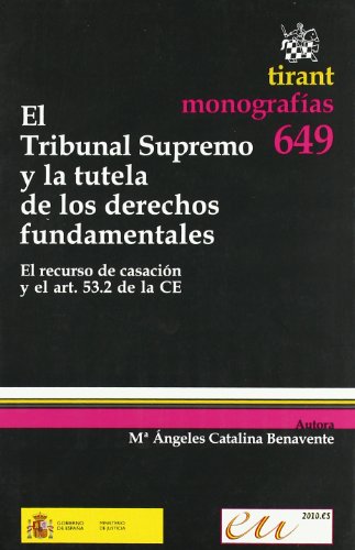 9788498768244: El Tribunal Supremo y la tutela de los derechos fundamentales